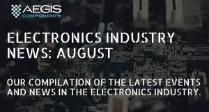 Electronics industry news August