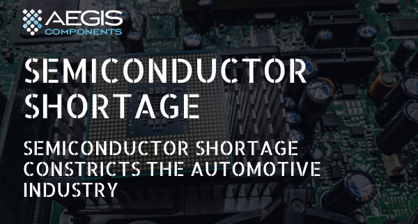 Semiconductor Shortage Constricts the Automotive Industry