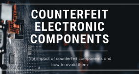 Counterfeit electronic components: their impact and how to minimize their affect