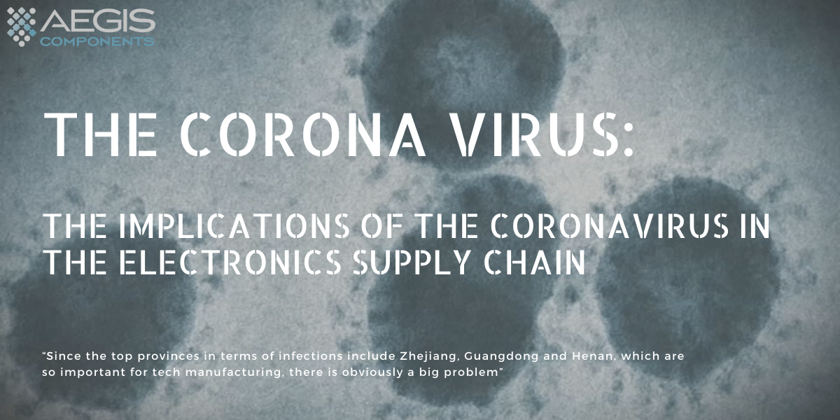 the Coronavirus in the Electronics Supply Chain