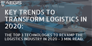 Key Trends to Transform Logistics in 2020